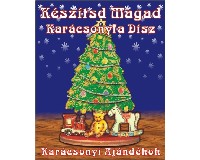 K�SZ�TSD MAGAD KAR�CSONYI AJ�ND�K